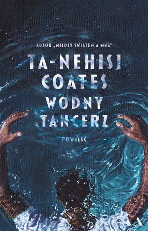 TaNehisi Coates   Wodny tancerz 070907,1